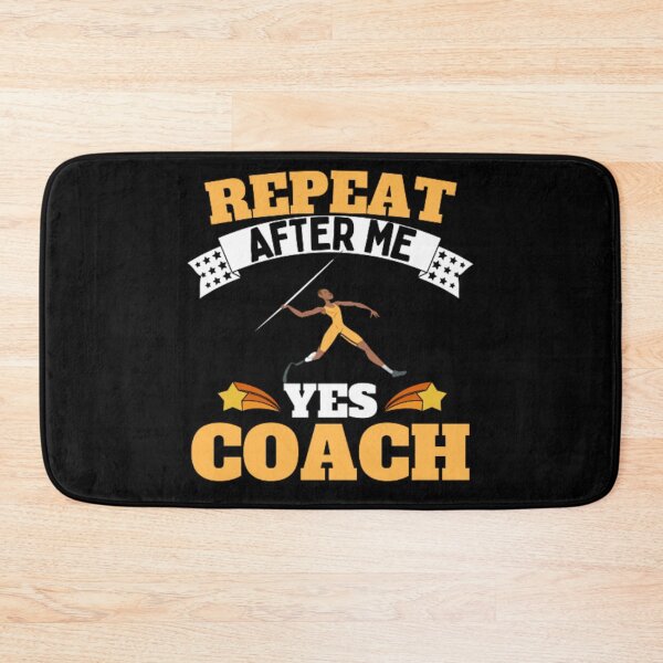 Item preview, Repeat After Me Yes Coach Javelin - Yellow White - Funny Sports designed and sold by GymWearDepot.