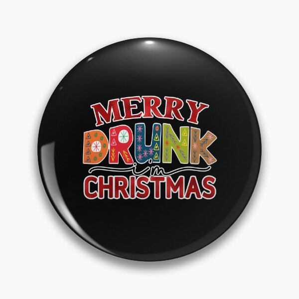 Item preview,  Merry Drunk I'm Christmas -  Funny Christmas Quote  designed and sold by Georgy09.