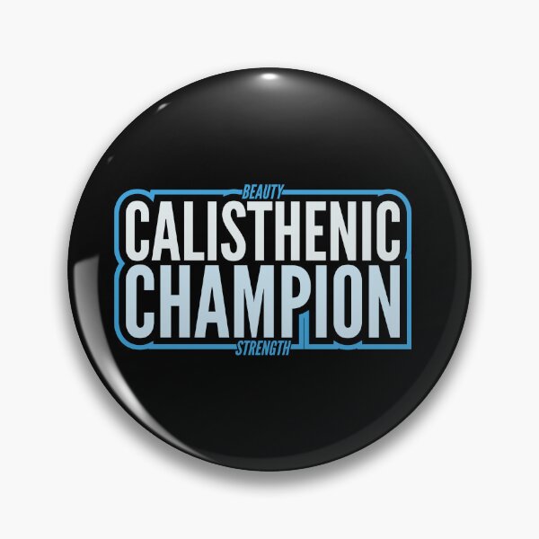 Item preview, Calisthenics Champion designed and sold by hybridsthenos.
