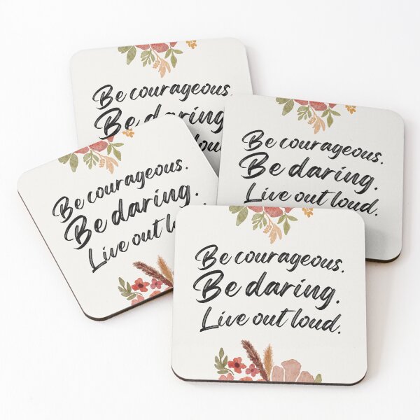 Item preview, Be Courageous Be Daring Live Out Loud. designed and sold by MalcolmAndPark.