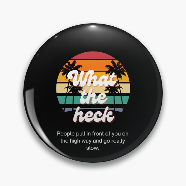 Item preview, What The heck designed and sold by LTM-tee.