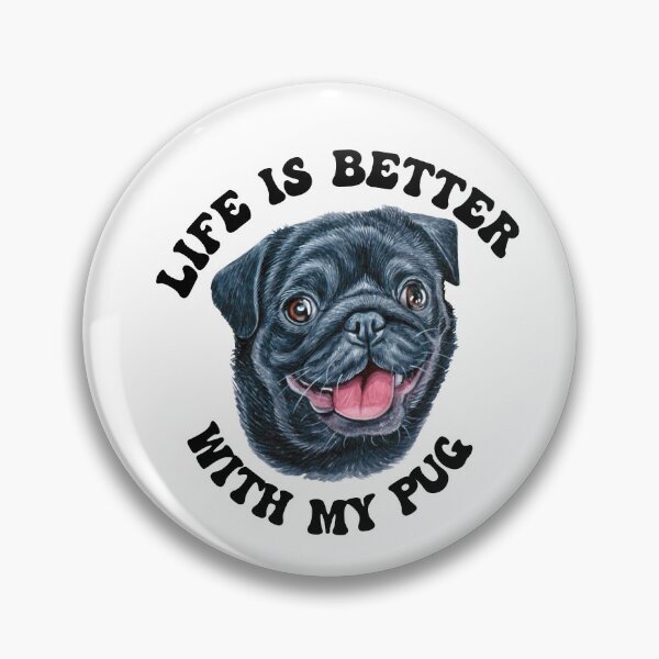 Item preview, Life Is Better With My Pug designed and sold by TheAnimalZ00.