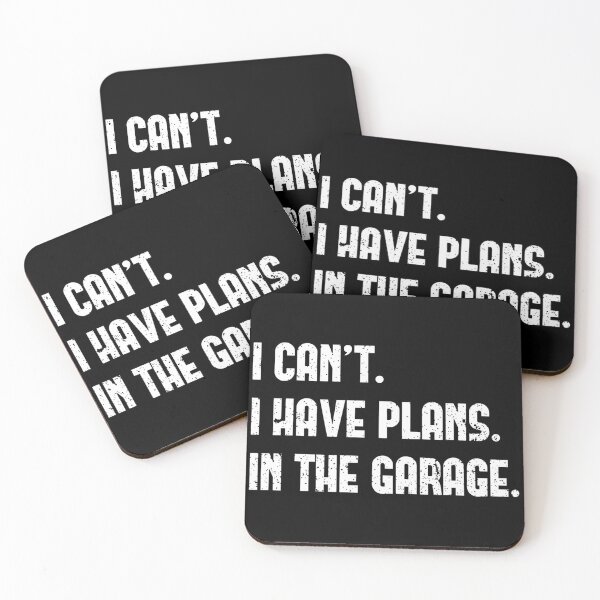 Item preview, I Can't I Have Plans In The Garage Car Mechanic designed and sold by Anna Turner.