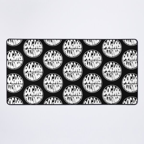 Item preview, dog day afternoon dog day afternoon dog day afternoon dog day afternoon dog day afternoon dog day af                designed and sold by nobleesses.