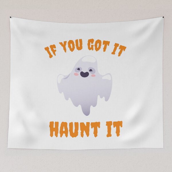 Item preview, Unique Funny T-shirt - If You Got It Haunt It designed and sold by guagamela617.