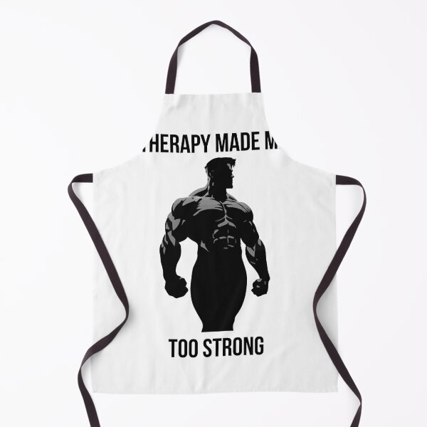 Item preview, therapy made me too strong designed and sold by BestQuest.