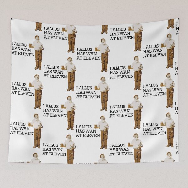 Item preview, I allus has wan at eleven designed and sold by GuvaZone.