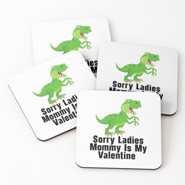 Item preview, Kids Sorry Girls Mommy Is My Valentine Dino designed and sold by nextneveldesign.