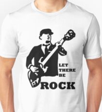 LET THERE BE ROCK Unisex T-Shirt