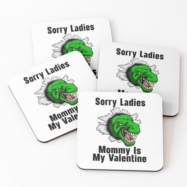 Item preview, Kids Sorry Girls Mommy Is My Valentine Dino designed and sold by nextneveldesign.