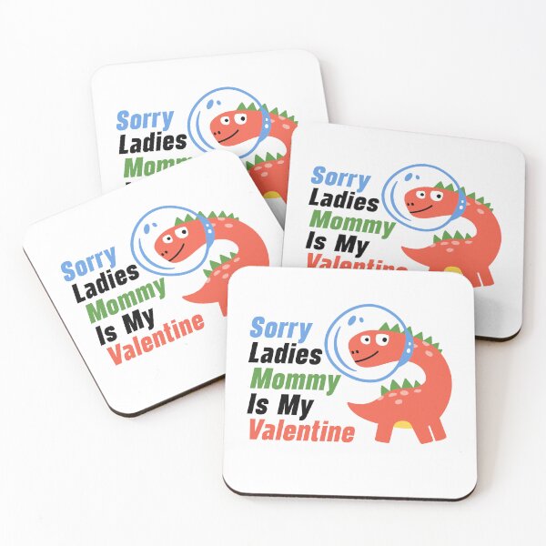 Item preview, Kids Sorry Girls Mommy Is My Valentine Dino designed and sold by nextneveldesign.