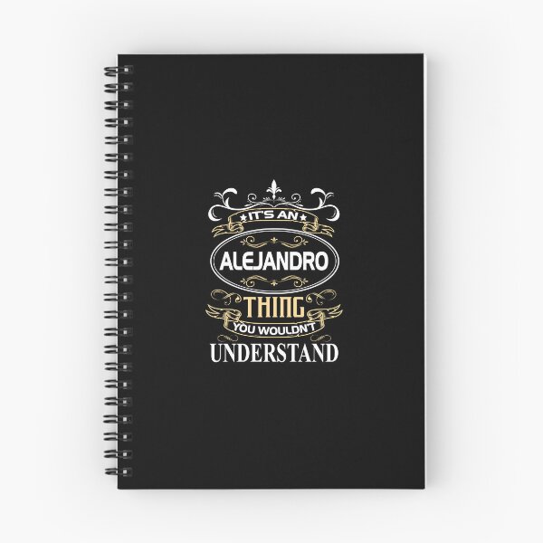 Item preview, Alejandro Name Shirt It's An Alejandro Thing You Wouldn't Understand designed and sold by AshToanTran.