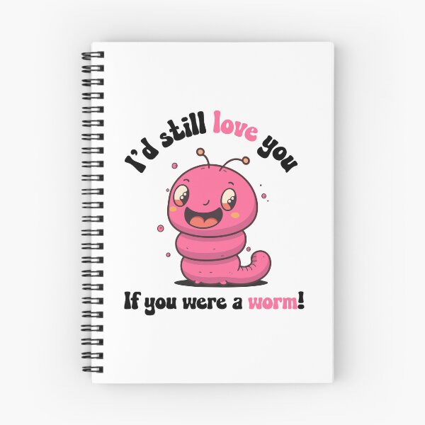 Item preview, I'd still love you if you were a worm designed and sold by BestQuest.