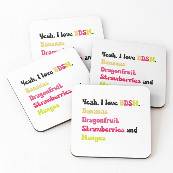 Item preview, Yeah I love BDSM. Bananas, Dragonfruit, strawberries and mangos designed and sold by BestQuest.