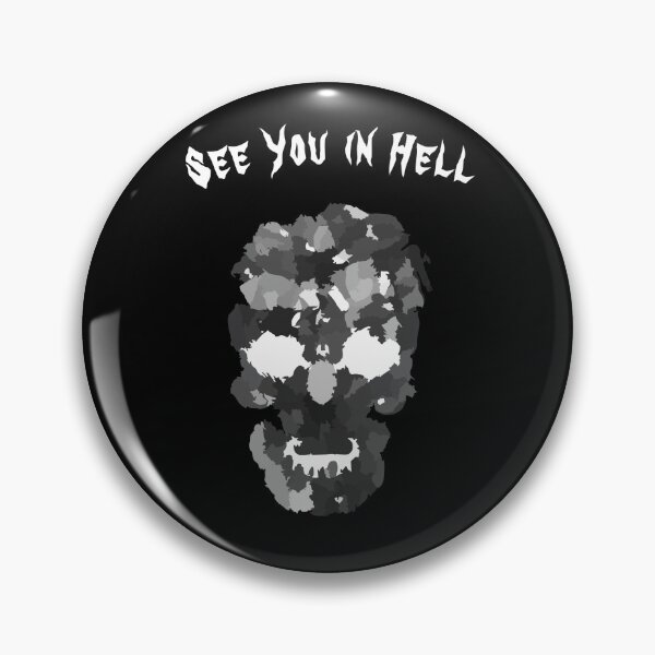 Item preview, See You in Hell Design Funny Gift Idea designed and sold by WeddingPrint.