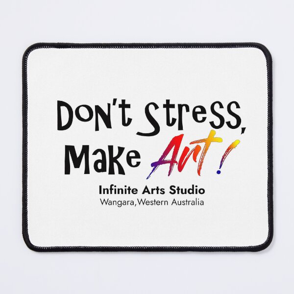 Item preview, Don't Stress, Make Art! designed and sold by whuntley.