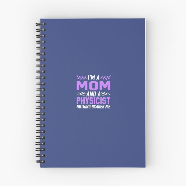 Item preview, I'm A Mom And A Physicist Nothing Scares Me  designed and sold by AlwaysAwesome.