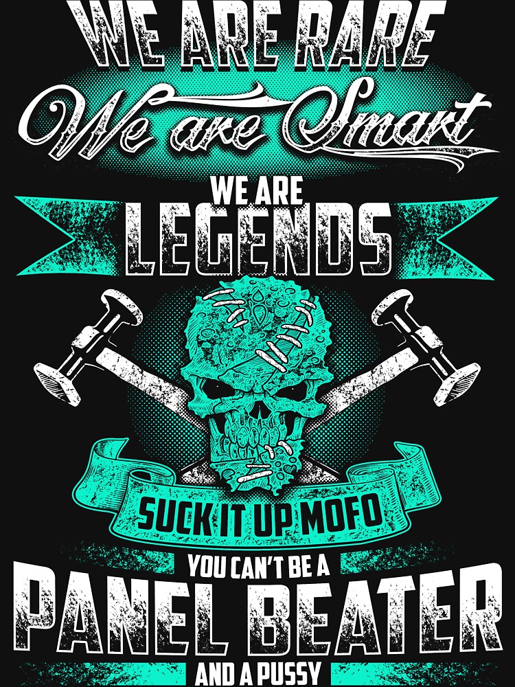 "WE ARE RARE PANEL BEATER" Tshirt by todayshirt Redbubble