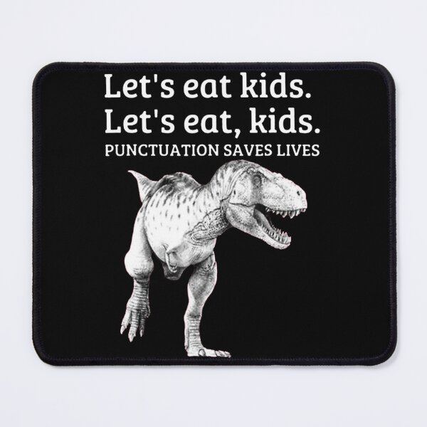 Item preview, Funny Let's Eat Kids Punctuation Saves Lives Grammar designed and sold by Anna Turner.