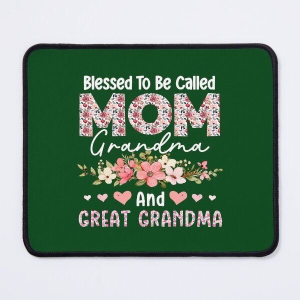 Item preview, Women Blessed To Be Called mom grandma great grandma floral  designed and sold by Studio12b.