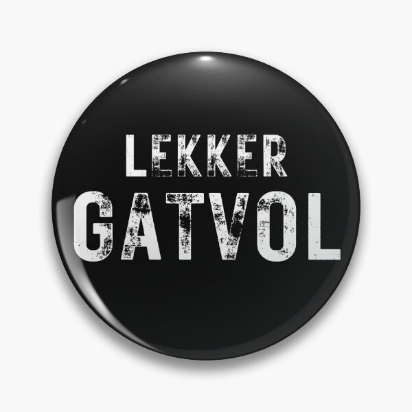 Item preview, Lekker Gatvol - South African, Afrikaans for fed up designed and sold by Huesoffun.