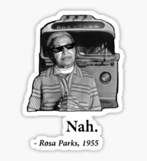 Rosa Parks Deal With It nah Sticker
