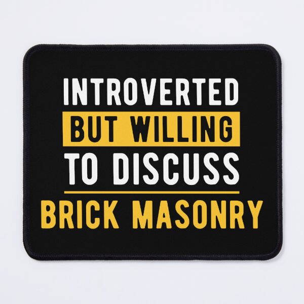 Item preview, Brick Mason Fun Quote designed and sold by NestaReign.