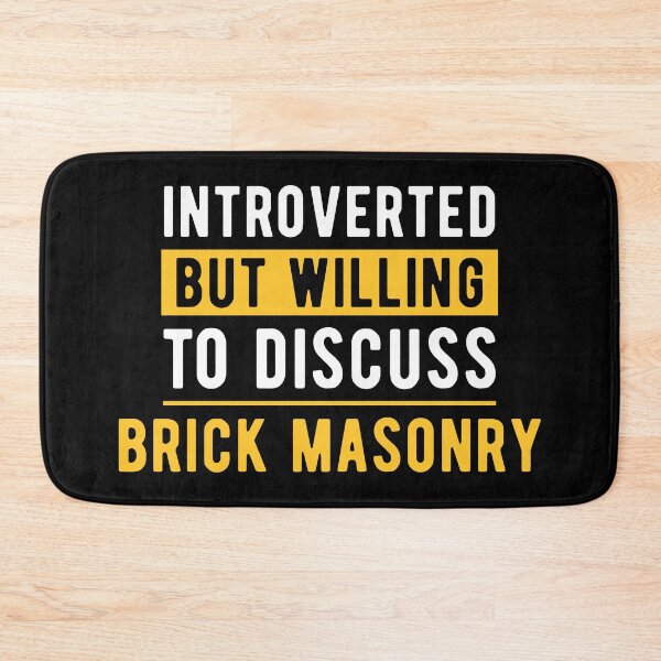 Item preview, Brick Mason Fun Quote designed and sold by NestaReign.
