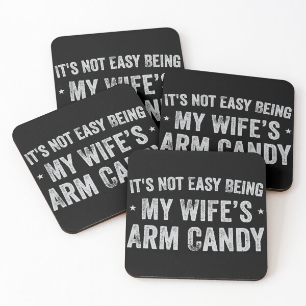 Item preview, Mens It's Not Easy Being My Wifes Arm Candy Funny designed and sold by Anna Turner.
