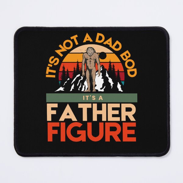 Item preview, It's Not A Dad Bod It's A Father Figure - Vintage Fathers Day designed and sold by YoungESC.