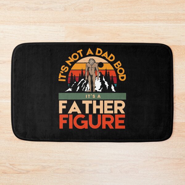 Item preview, It's Not A Dad Bod It's A Father Figure - Vintage Fathers Day designed and sold by YoungESC.