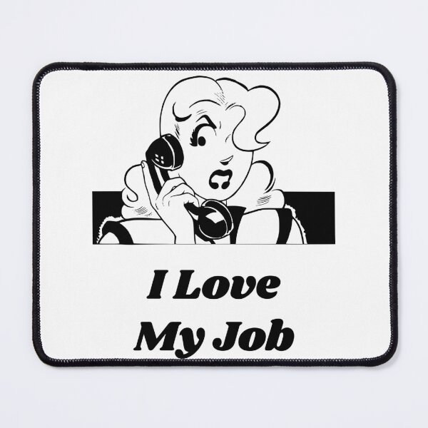 Item preview, 'I Love My Job' Angry Woman Design - Retro Illustration Design for T-shirts, mugs, phone cases and other accessories designed and sold by Ridiculam Toga.