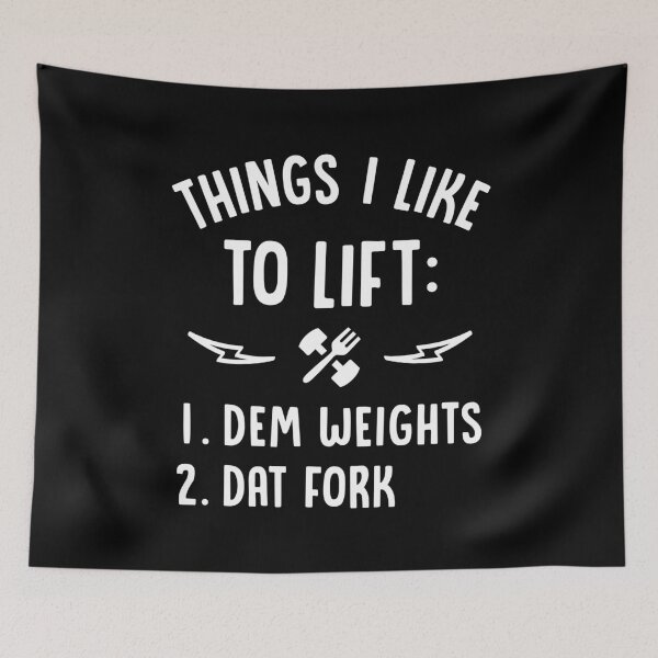 Item preview, Things I Like To Lift Dem Weights Dat Fork designed and sold by Brogress Project.
