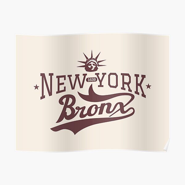 "New York Bronx ,New York Bronx lettering, Bronx logo" Poster for Sale