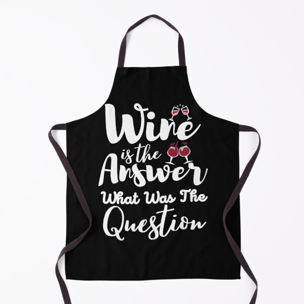Item preview, Wine Is The Answer What Was The Question | Wine Lovers designed and sold by BopleDesigns.