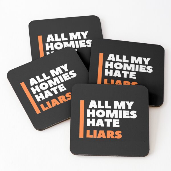 Item preview, All my homies hate liars designed and sold by We Grow.