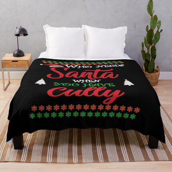 Item preview, Who needs Santa When You Have Cully designed and sold by diixtarshop.
