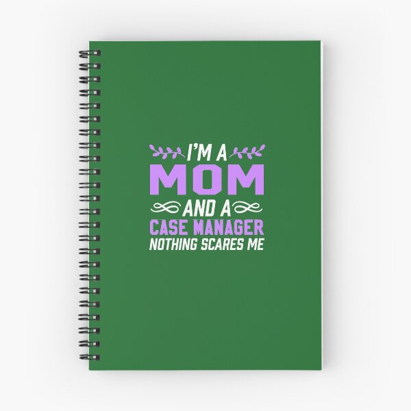Item preview, I'm A Mom & Case Manager Nothing Scares Me  designed and sold by AlwaysAwesome.