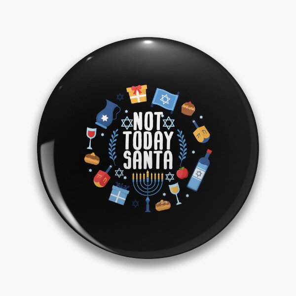 Item preview, Not Today Santa Jewish Holiday Festival Funny Hanukkah designed and sold by HANYART.