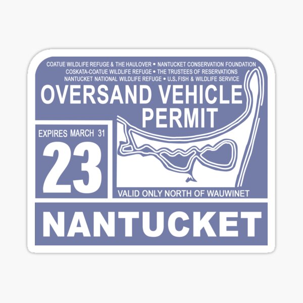 "Nantucket oversand permit Blue" Sticker for Sale by surf110 Redbubble