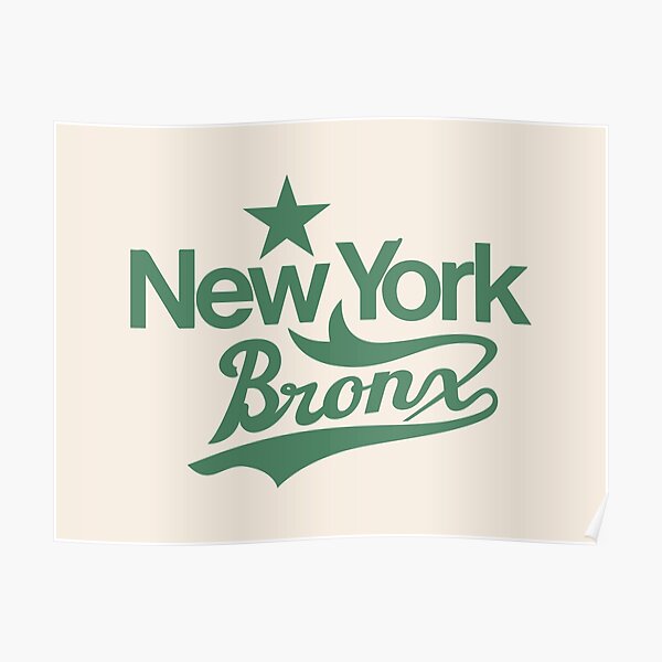 "New York Bronx, New York Bronx lettering, Bronx logo" Poster for Sale