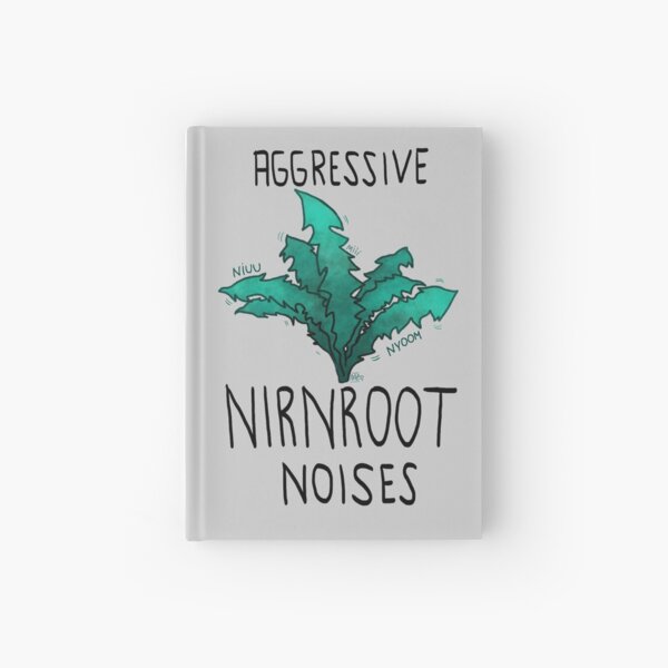 Aggressive nirnroot noises Hardcover Journal