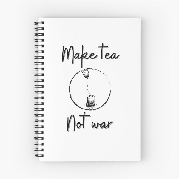 Item preview, Make tea not war - designed for pacifist tea maniac designed and sold by Kubala.