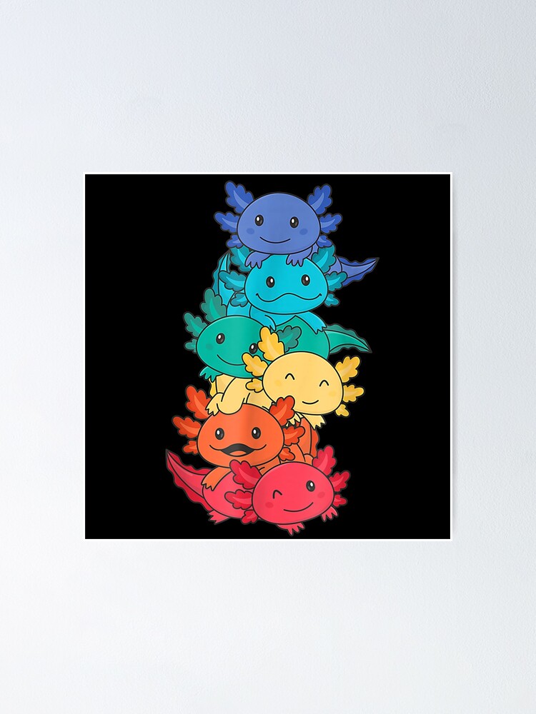 Kawaii Axolotls Colorful Axolotls Axolotls Lovers Poster For Sale