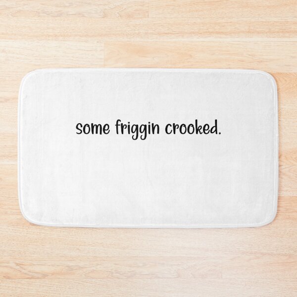 Item preview, some friggin crooked, Funny Newfoundland Canada Gift For Newfies designed and sold by Simoakn.