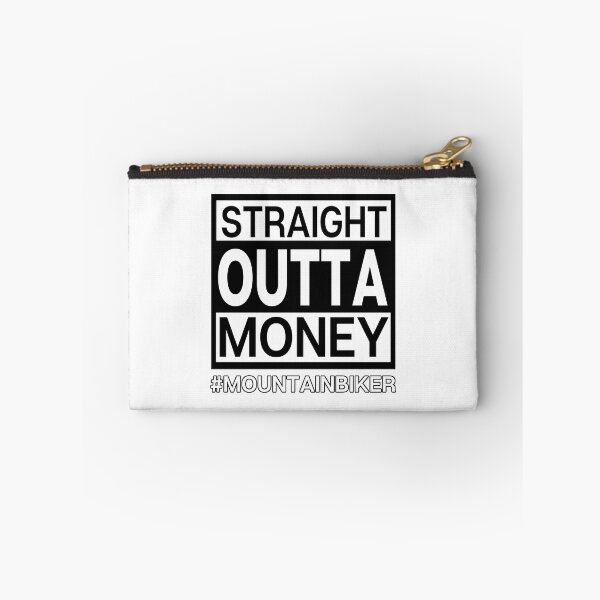 Item preview, Straight Outta Money - Mountain Biker Problems designed and sold by hijackhippo.