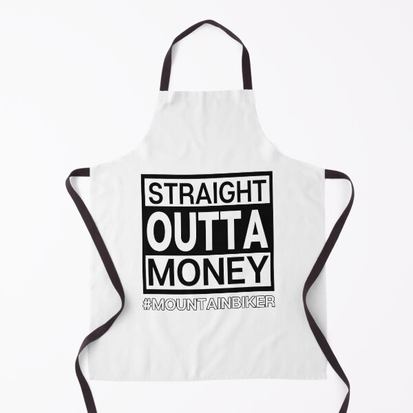 Item preview, Straight Outta Money - Mountain Biker Problems designed and sold by hijackhippo.