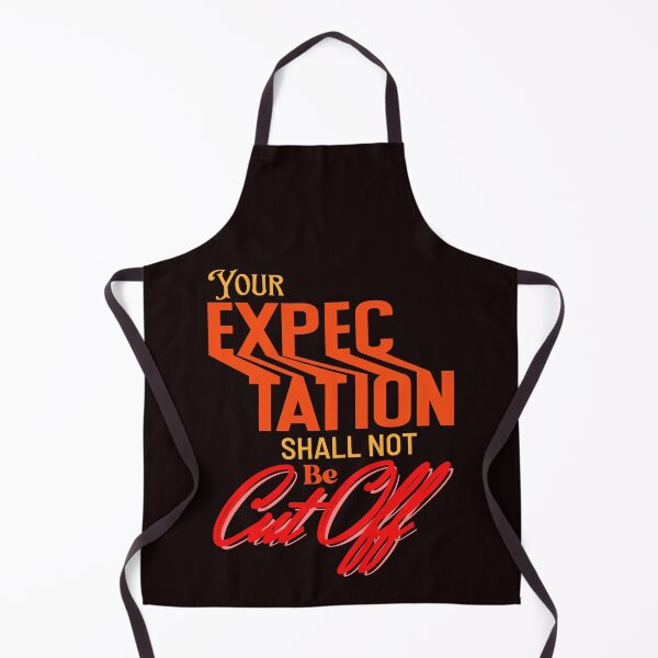 Item preview, Your expectation shall not be cut off designed and sold by RehobothStore.