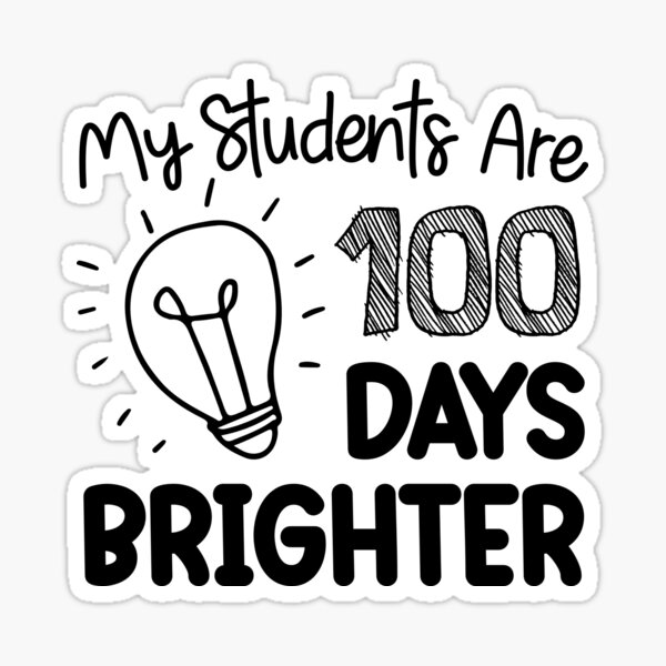 Funny School Sayings My Students Are 100 Days Brighter Teacher 100 funny-school-sayings-my-students-are-100-days-brighter-teacher-100