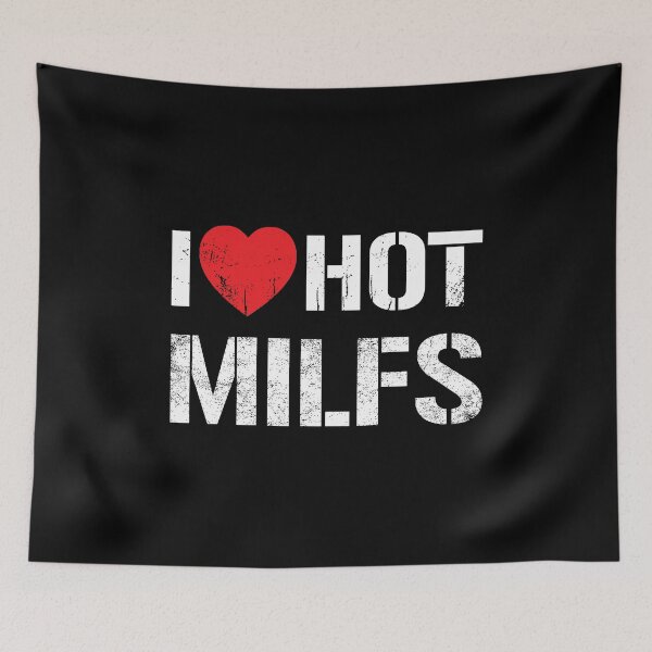Item preview, I Love Hot Milfs - Vintage White Text designed and sold by Whimsical  Thinker.